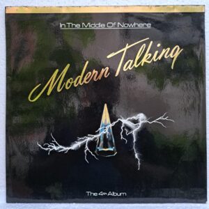 Modern Talking – In The Middle Of Nowhere (The 4th Album) – Disc VINIL LP EX