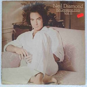 Neil Diamond – 12 Greatest Hits, Vol. II – Disc VINIL LP VG