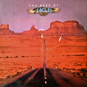 Eagles – The Best Of Eagles - Disc Vinil LP VG VG+