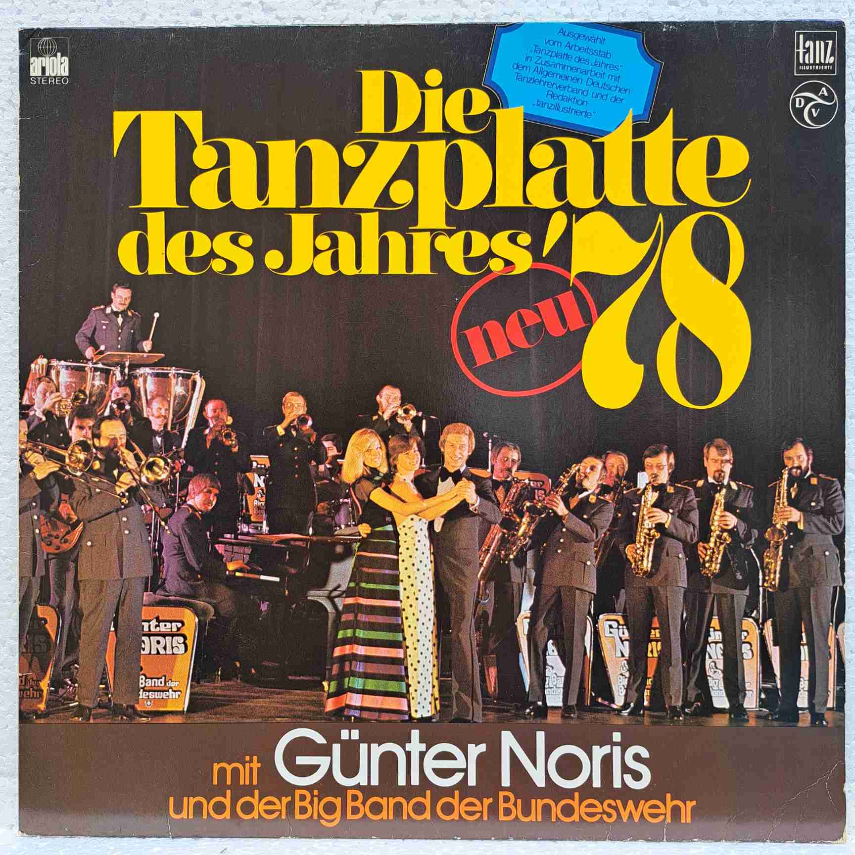 Günter Noris Und Die Big Band Der Bundeswehr – Die Tanzplatte Des Jahres '78 - Disc VINIL LP VG+