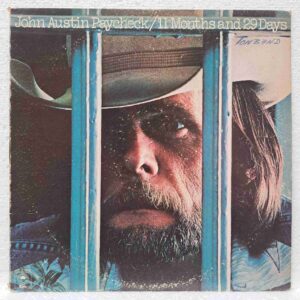 John Austin Paycheck – 11 Months And 29 Days - Disc VINIL LP VG - USA