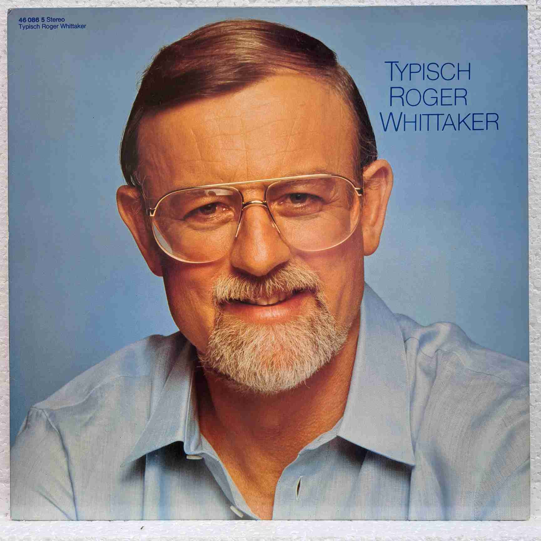 Roger Whittaker – Typisch Roger Whittaker - Disc VINIL LP VG+