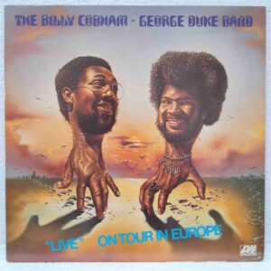 The Billy Cobham  George Duke Band – Live On Tour In Europe - Disc VINIL LP VG+