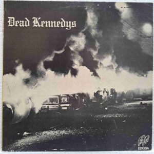 Dead Kennedys – Fresh Fruit For Rotting Vegetables - Disc VINIL LP VG+