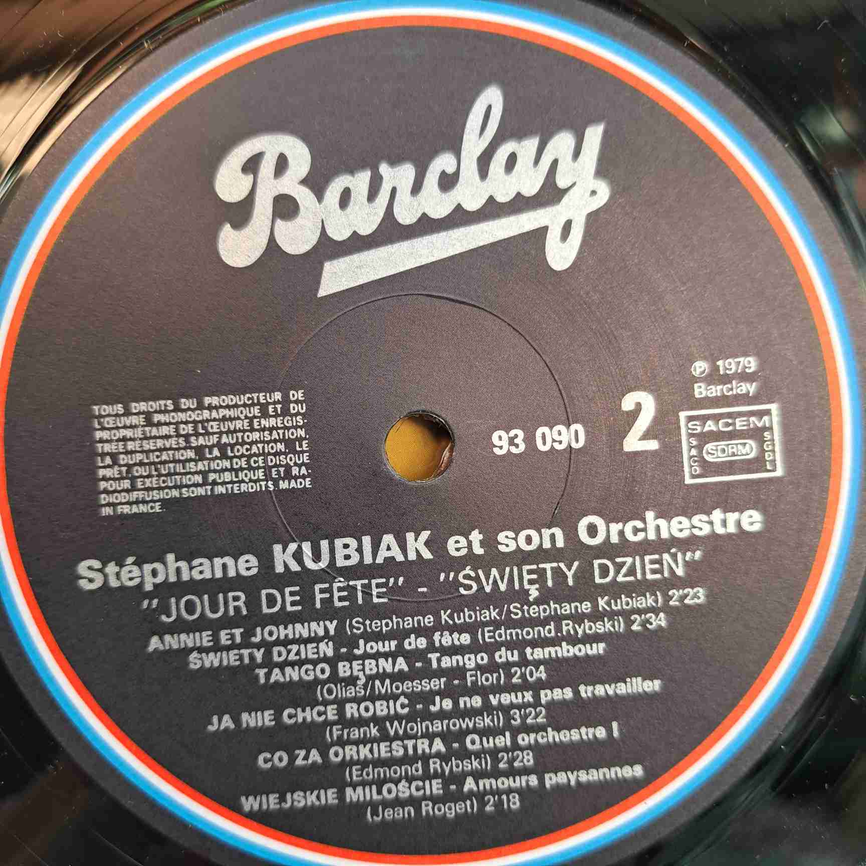 Stéphane Kubiak Et Son Orchestre – Jour De Fête - Disc VINIL LP VG+ - imagine 2