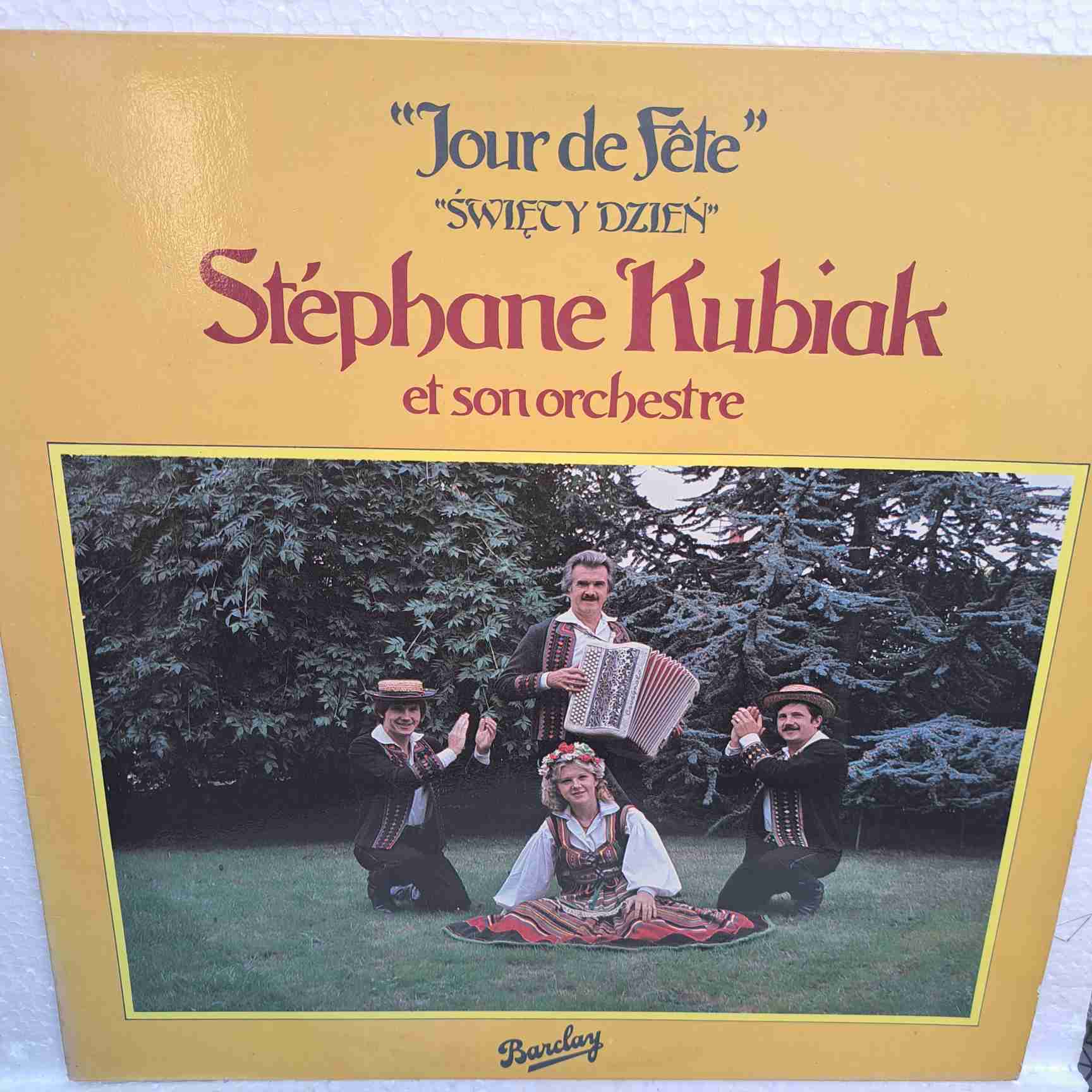 Stéphane Kubiak Et Son Orchestre – Jour De Fête - Disc VINIL LP VG+