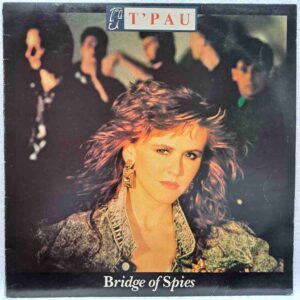 T'Pau – Bridge Of Spies - Disc VINIL LP VG VG+