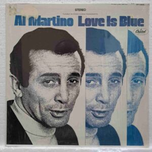 Al Martino – Love Is Blue - Disc VINIL LP VG VG+ US