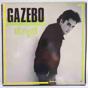 Gazebo – Univision - Disc VINIL LP VG+