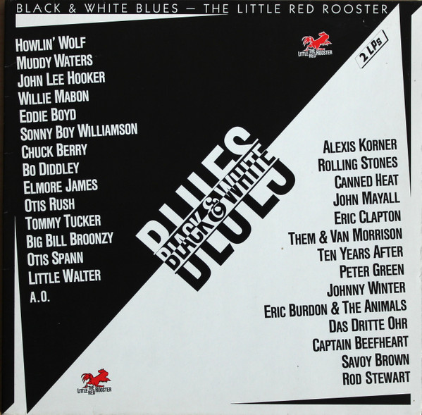 Black & White Blues - Rolling Stones, Eric Clapton, Rod Stewart, Muddy Waters, Chuck Berry - Disc VINIL 2LP VG VG+
