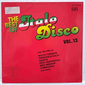 The Best Of Italo-Disco Vol. 13 - Disc VINIL LP VG VG+