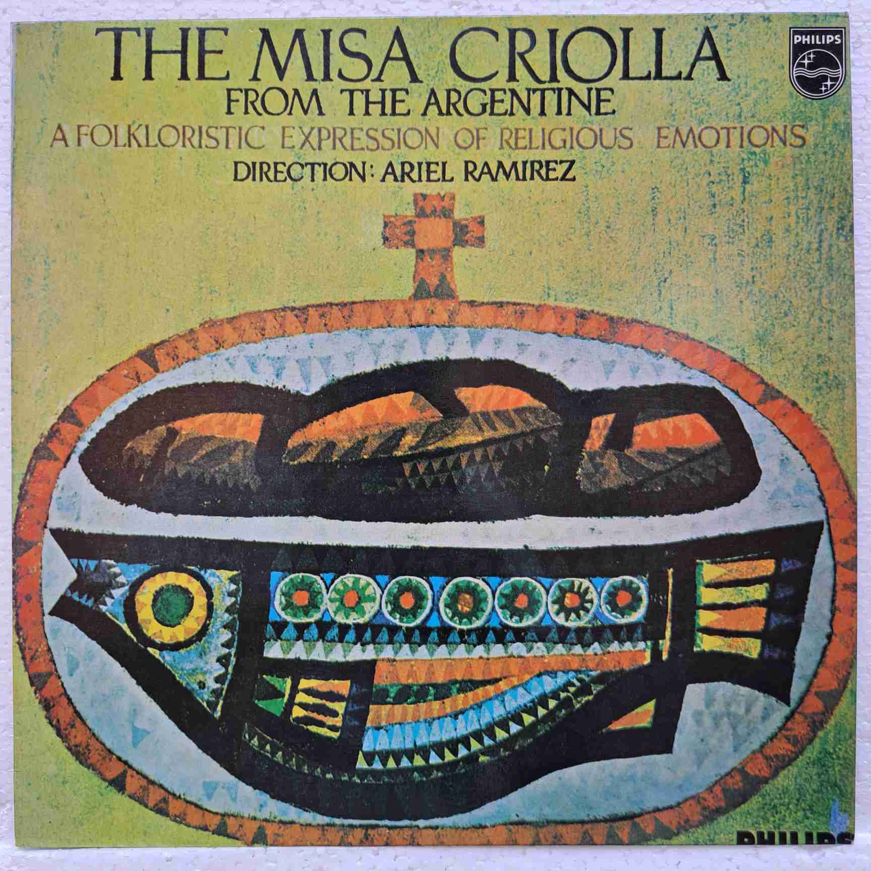 Ariel Ramirez – Misa Criolla - Disc Vinil LP VG