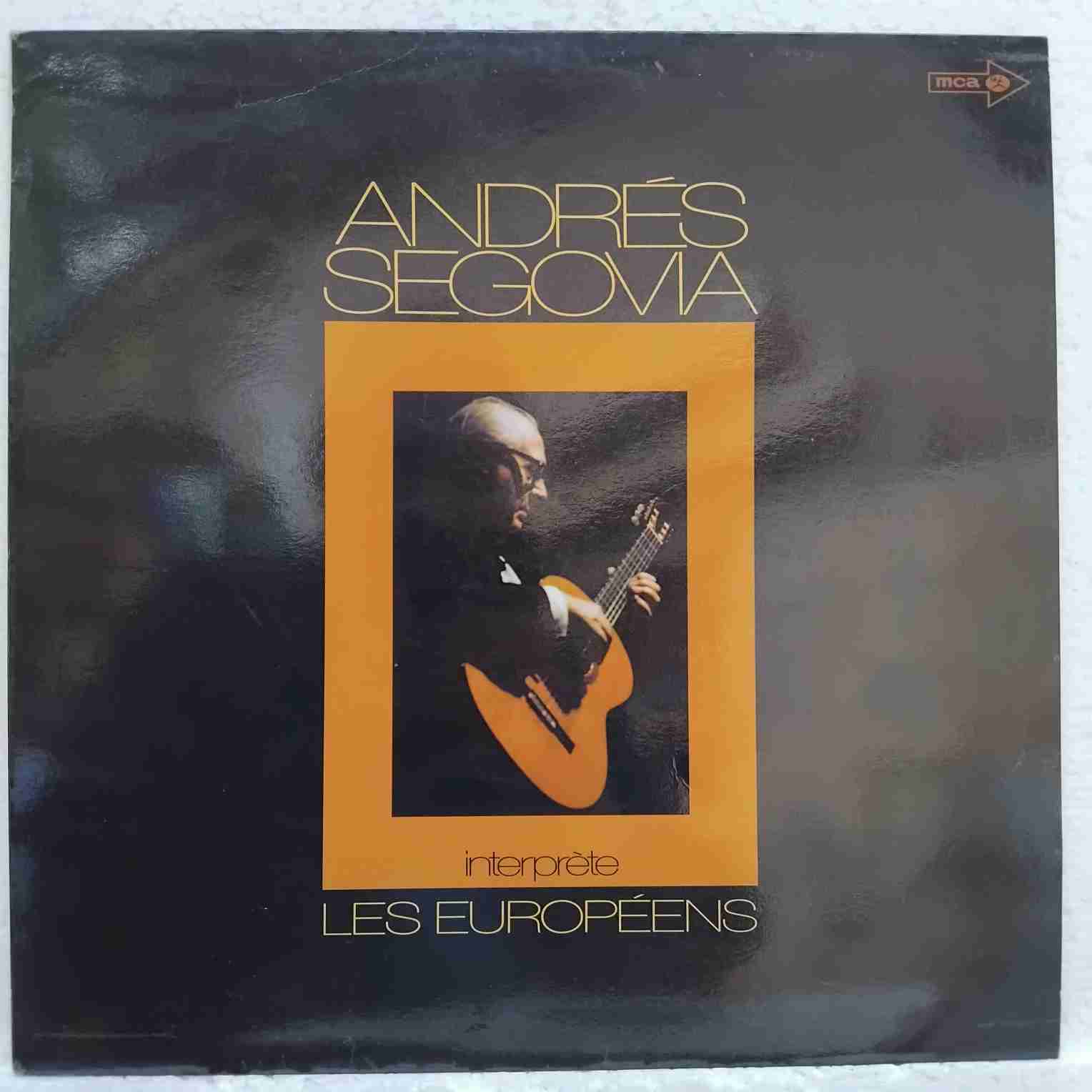 Andrés Segovia – Andres Segovia Interprete Les Européens - Disc VINIL LP EX