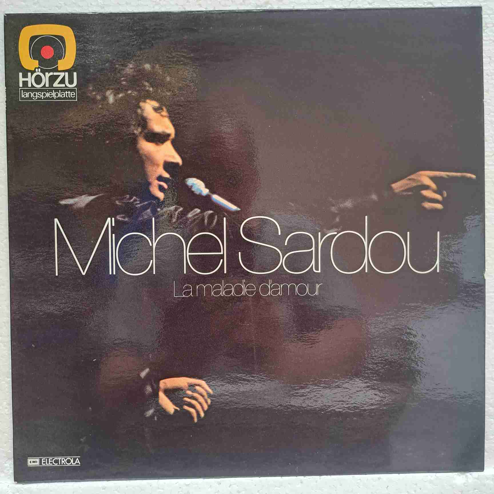 Michel Sardou – La Maladie D'Amour - Disc VINIL LP EX