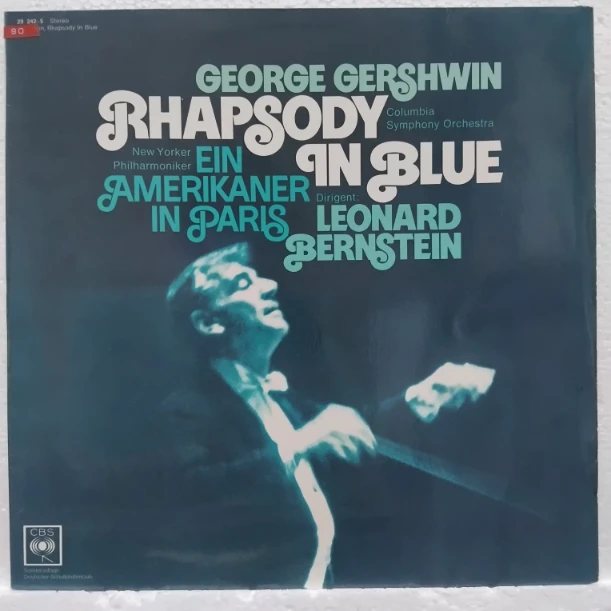 George Gershwin, Leonard Bernstein – Rhapsody In Blue / Ein Amerikaner In Paris - Disc VINIL LP